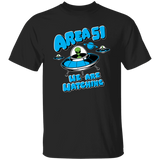 Area 51 is watching UFO T-Shirt