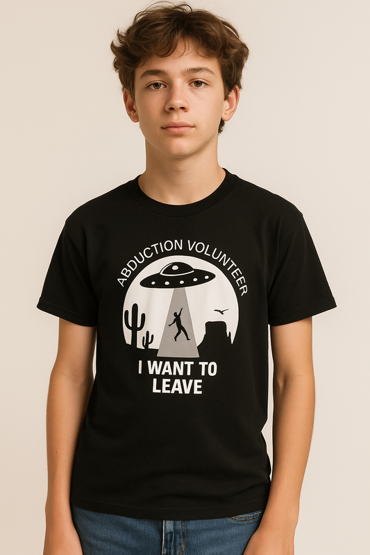 Abduction Volunteer T-Shirt – Funny Alien UFO “I Want to Leave” Tee | Escape Reality Sci-Fi Humor Shirt